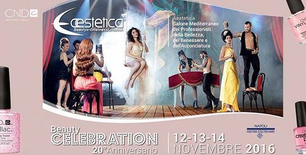 CND™ ti aspetta ad Aestetica - Beauty Celebration 2016! 